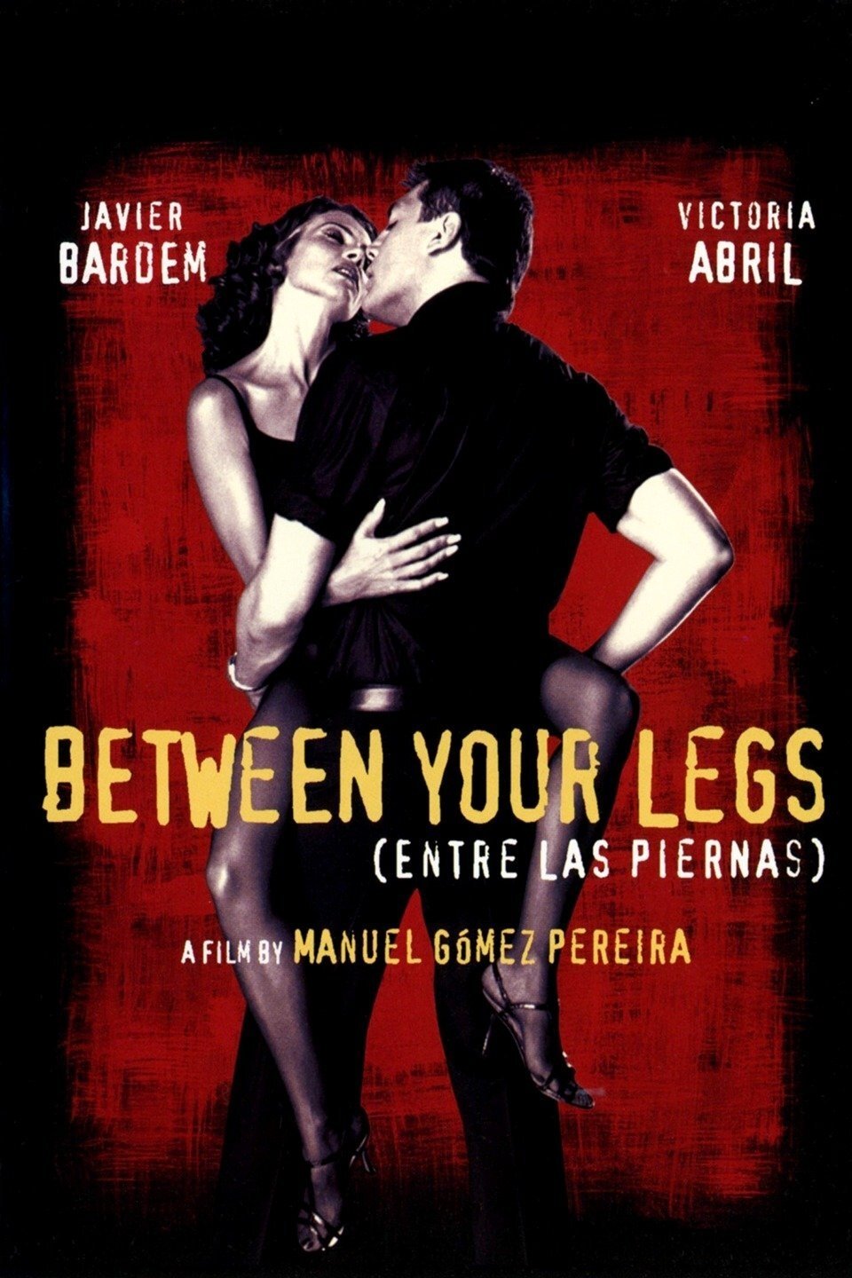 Between Your Legs poster