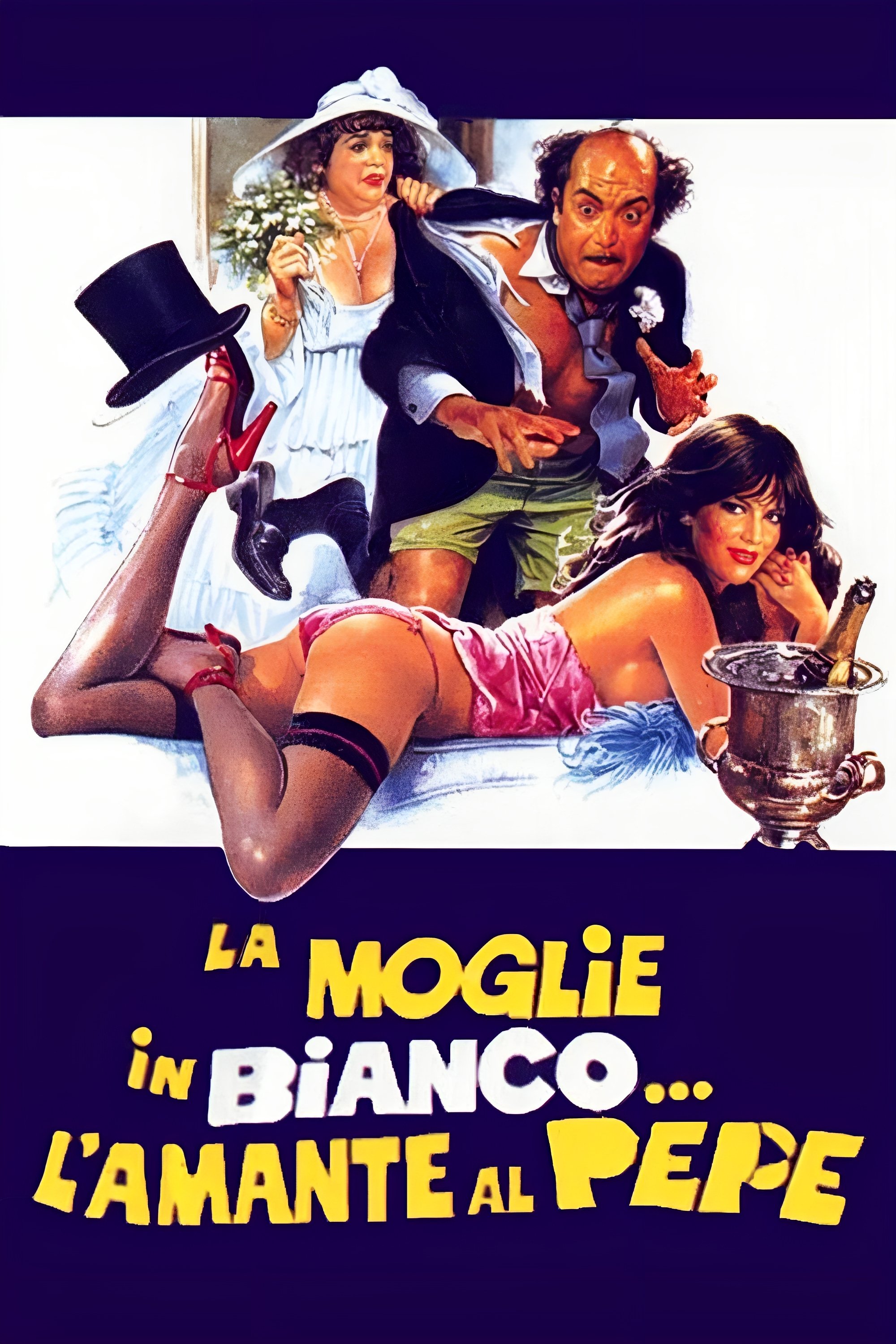 La moglie in bianco... l'amante al pepe poster