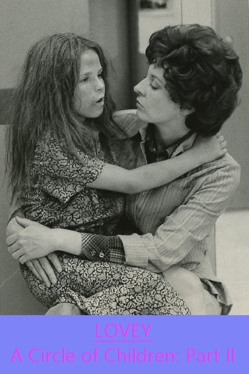 Lovey: A Circle of Children, Part II poster