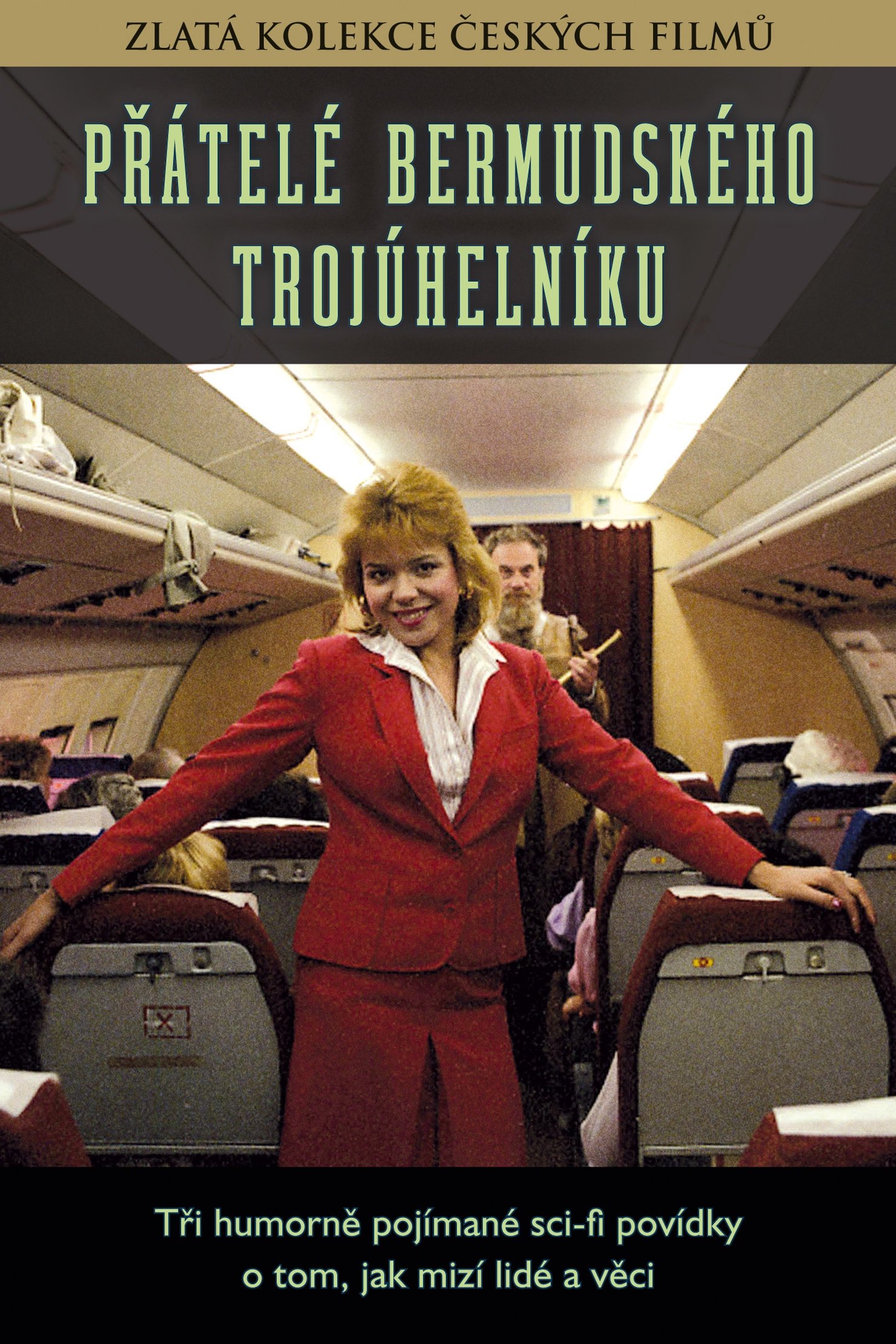 Přátelé bermudského trojúhelníku poster