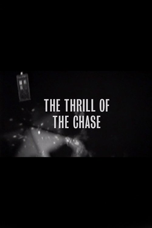 The Thrill of The Chase poster